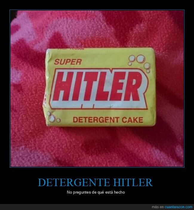 detergente,hitler,wtf