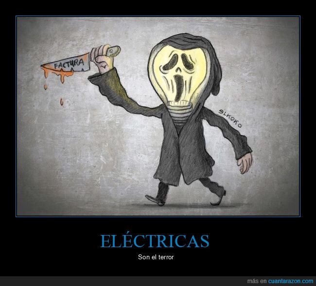 eléctricas,factura,luz,miedo