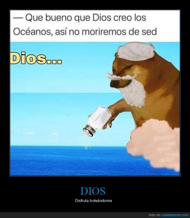 dios,océanos,sal