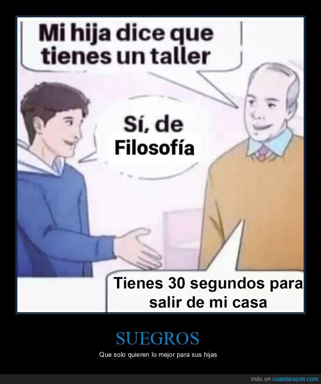 taller,filosofía,suegro