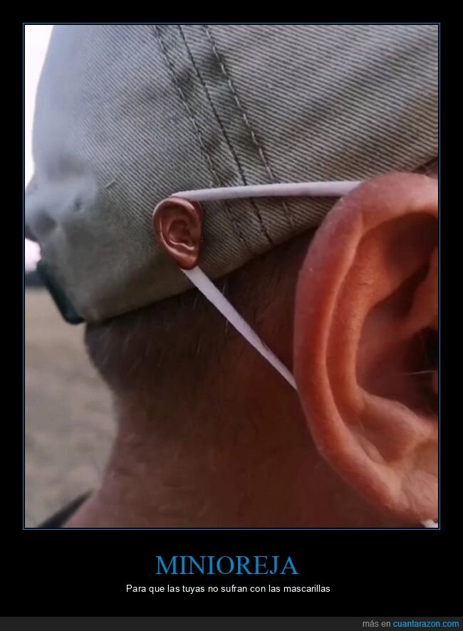 oreja,gorra,mascarilla