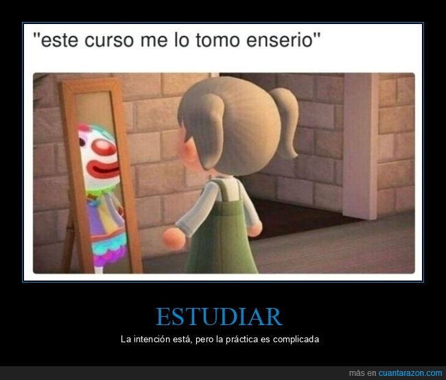 estudiar,motivación,mentira