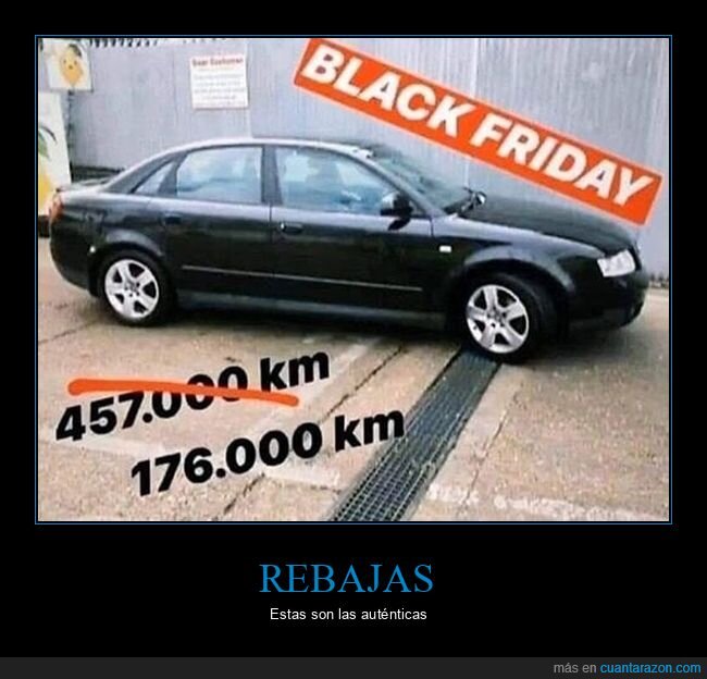 rebajas,black friday,kilómetros,coche,wtf