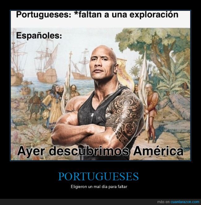 ayer vino,españoles,exploración,faltar,portugueses