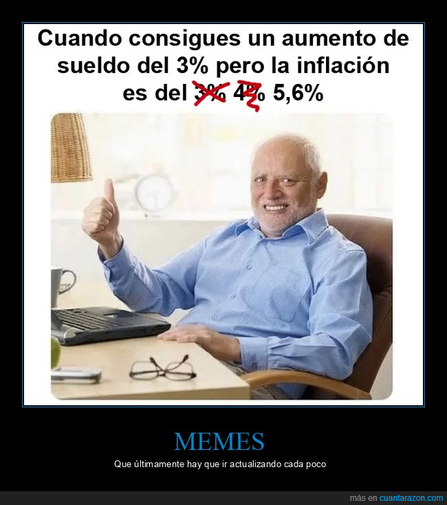 aumento,sueldo,inflación,hide the pain harold