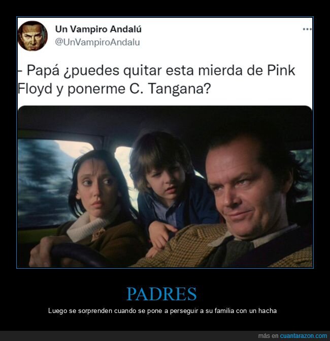 pink floyd,c tangana,padre,hijo,el resplandor