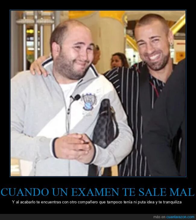 compañero,examen,paquirrín,rafa mora