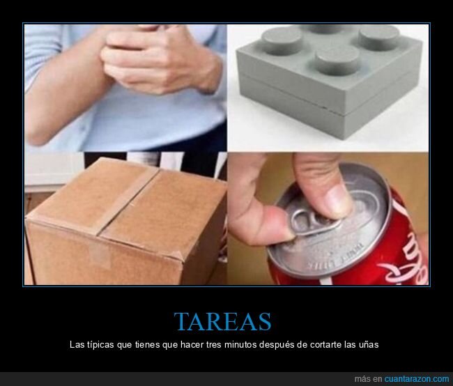 cortarse las uñas,tareas