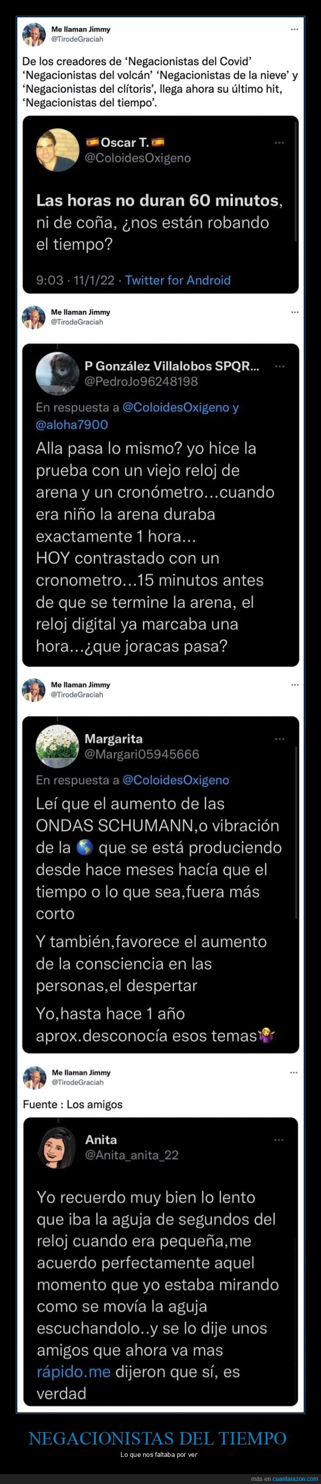 conspiranoicos,negacionistas,tiempo