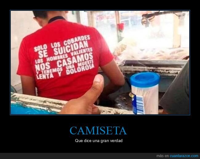 cobardes,suicidarse,casarse,valientes