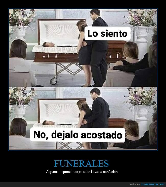 funeral,sentar,sentir,acostar