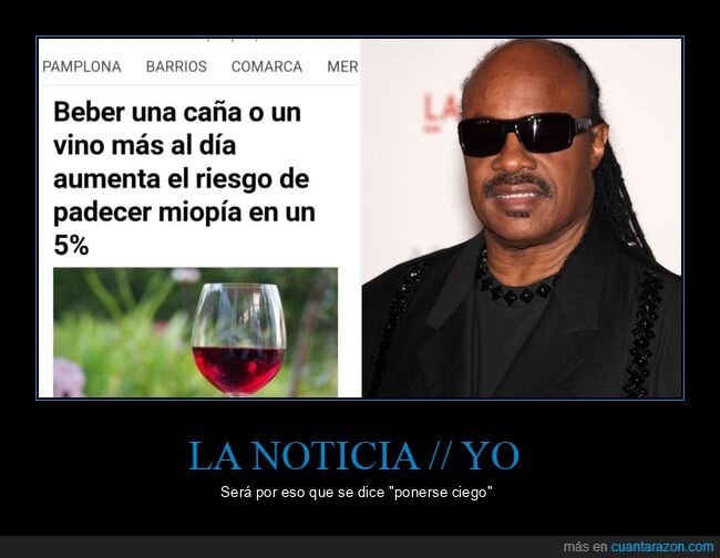 beber,miopía,stevie wonder