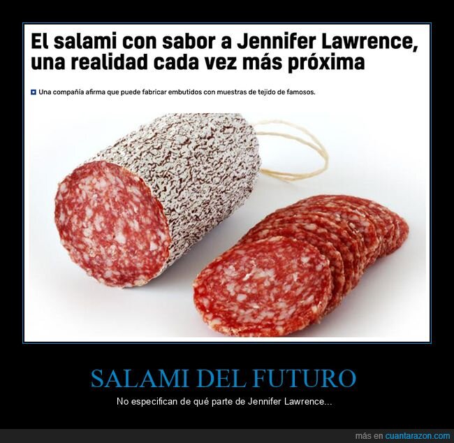 jennifer lawrence,sabor,salami,wtf