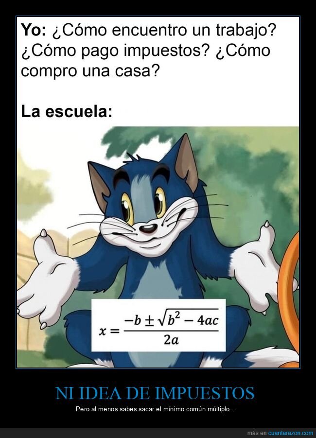 trabajo,impuestos,colegio,fórmula