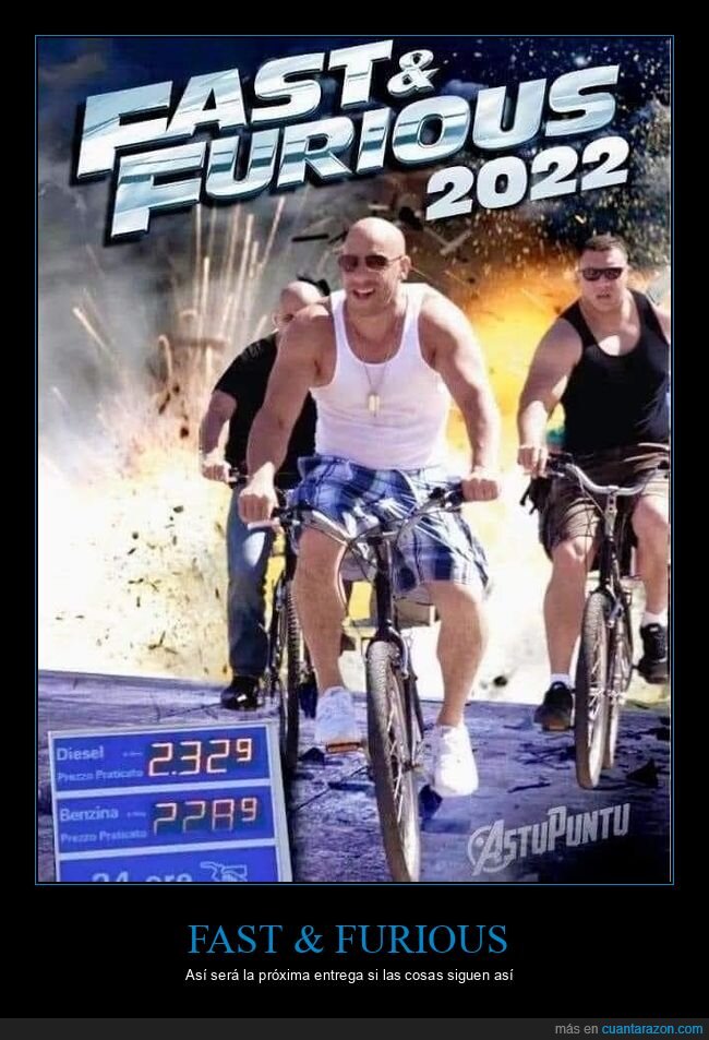 fast & furious,precio,gasolina,bicicletas