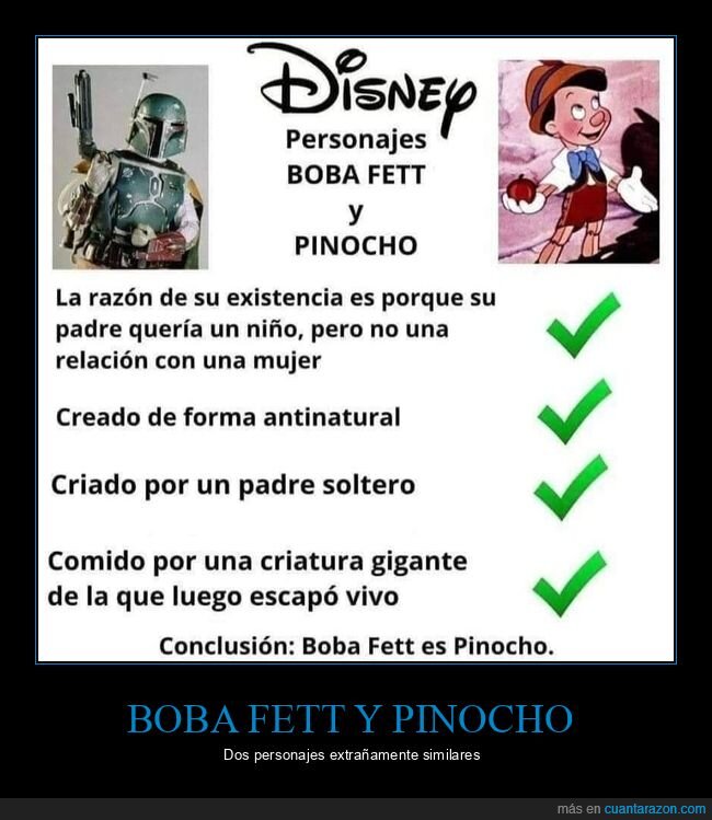 boba fett,pinocho,parecidos