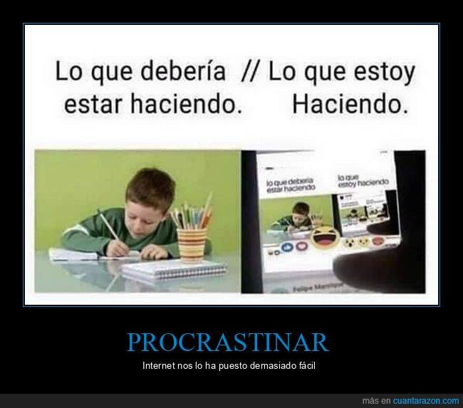 hacer,procrastinar