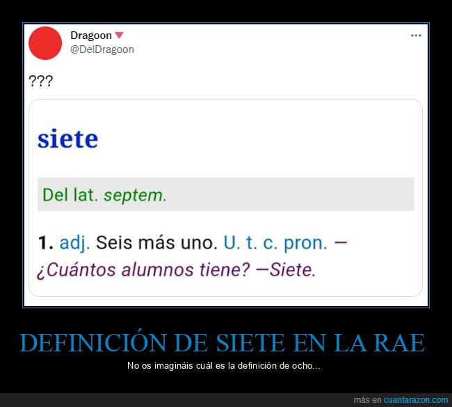 siete,rae,definición