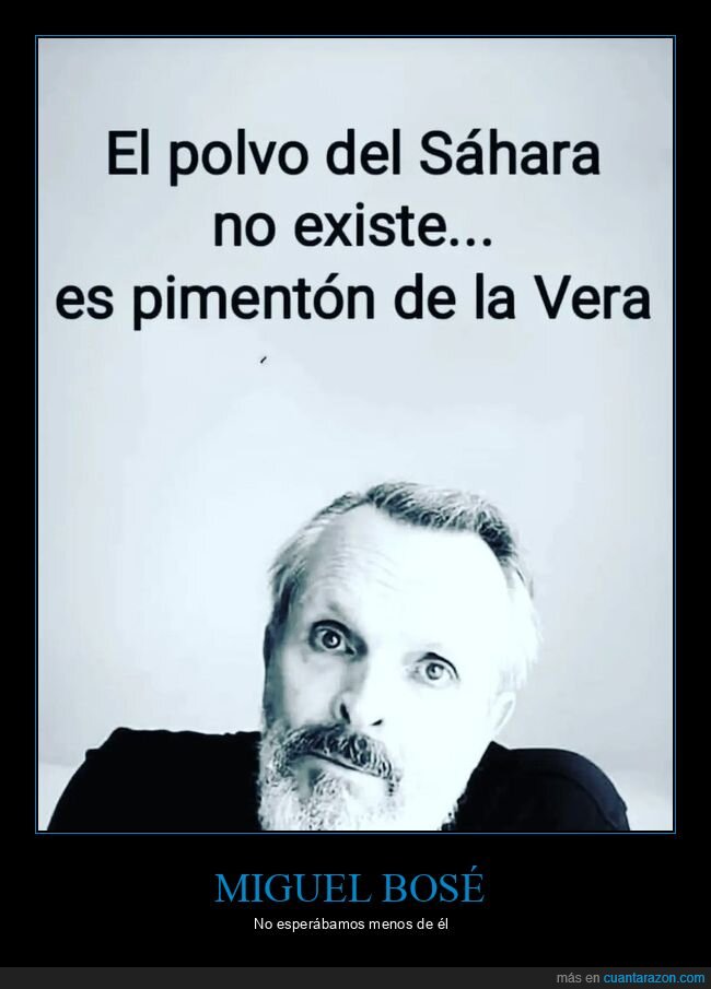 miguel bosé,polvo,calima,pimentón