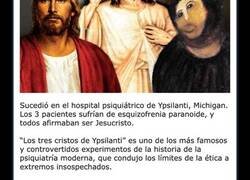 Enlace a El experimento que reunió a tres esquizofrénicos que se creían Jesucristo en la misma habitación
