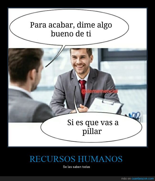 entrevista de trabajo,algo bueno,pillar