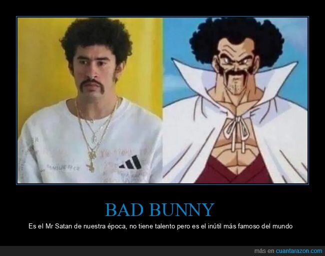 bad bunny,dragon ball,mr satán,parecidos