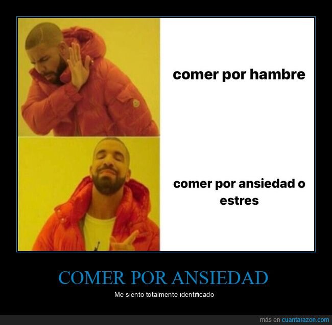 drake,comer,estrés,ansiedad