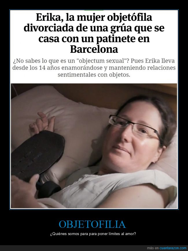 objetofilia,casarse,patinete,wtf