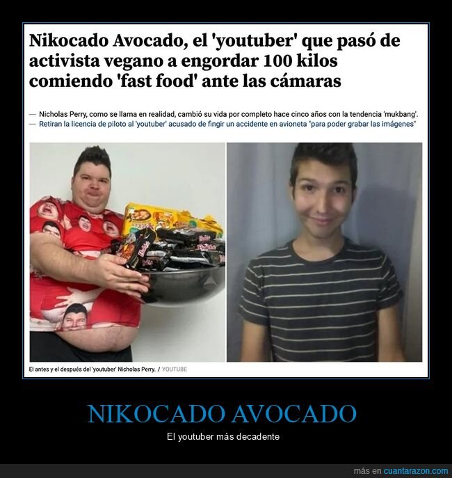 comida,comida basura,nikocado avocado,vegano,youtuber