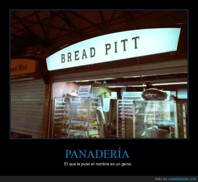 brad pitt,bread pitt,nombres,panadería