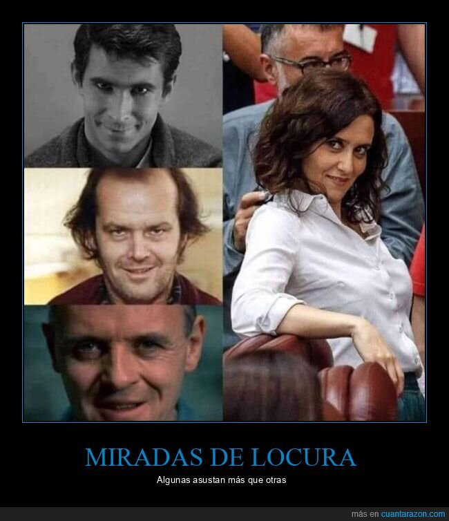 miradas,locura,ayuso,políticos