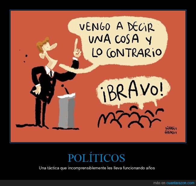 políticos,decir,contrario