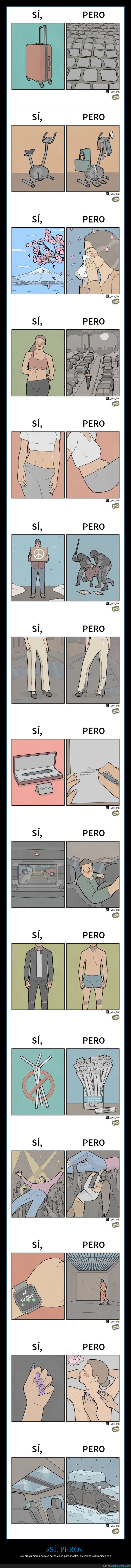 sí pero,contradicciones,sociedad