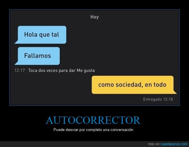 autocorrector,fails,fallar,sociedad