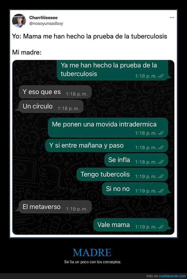 madre,metaverso,tuberculosis,whatsapp,wtf