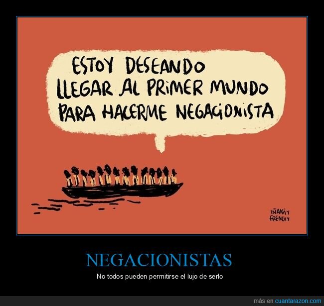 primer mundo,negacionista