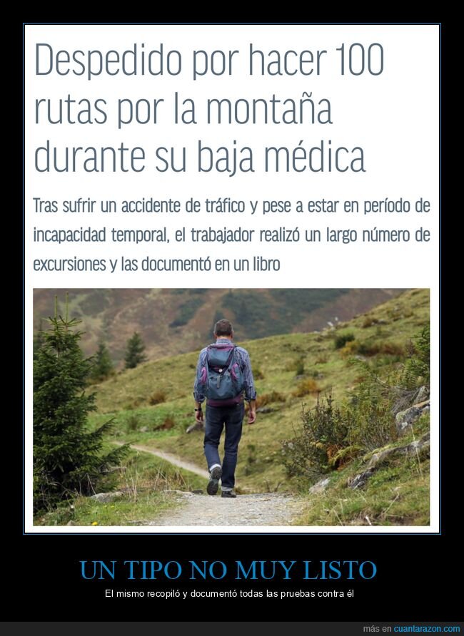 despedido,rutas de montaña,baja