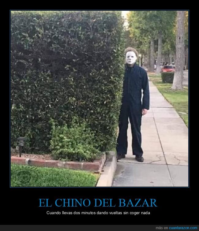 chino,bazar,michael myers