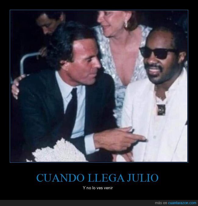 julio,julio iglesias,llegar,stevie wonder,ver venir