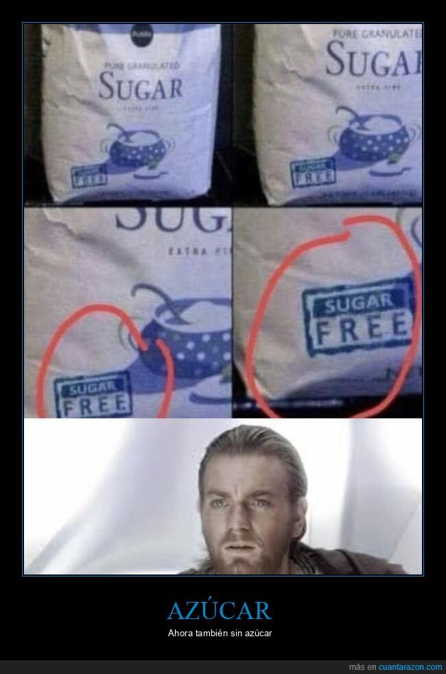 azúcar,sin azúcar,wtf