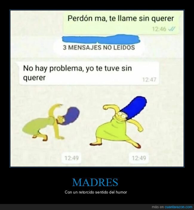 madre,sin querer