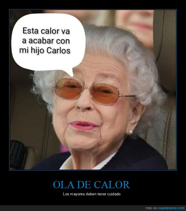 calor,isabel ii,príncipe carlos
