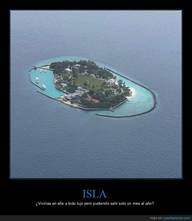 isla,lujo,vivir,salir