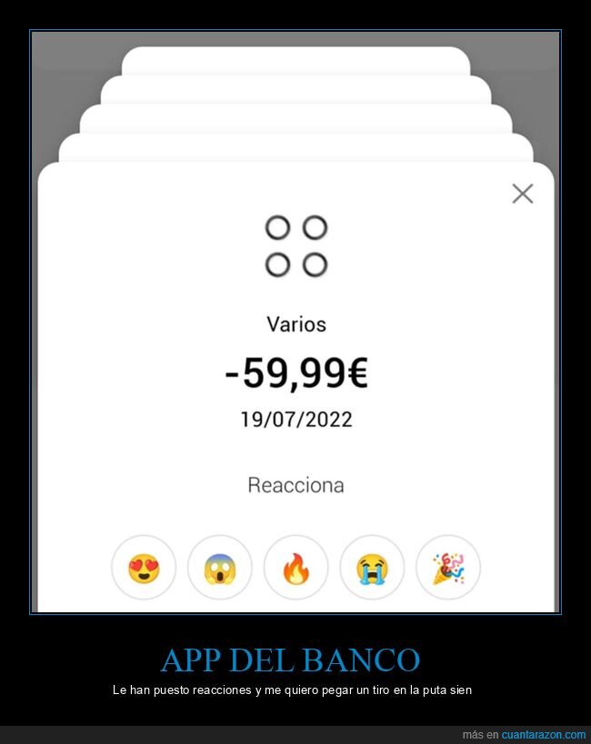 app,banco,reacciones,wtf