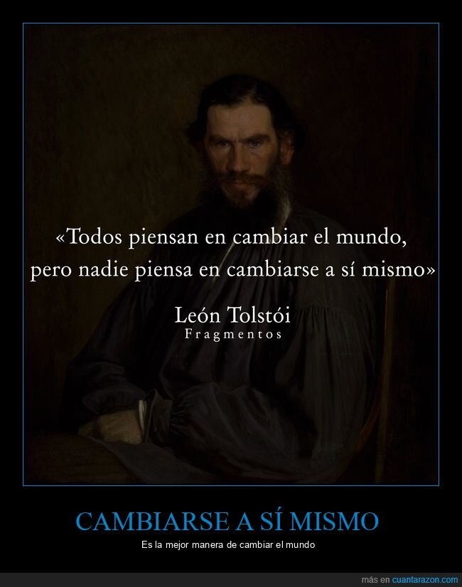 cambiar,mundo,cambiarse,león tolstói