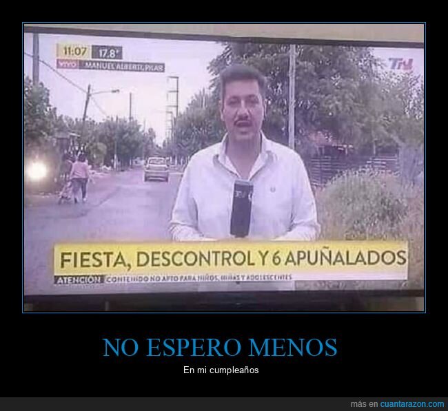 apuñalados,cumpleaños,descontrol,fiesta