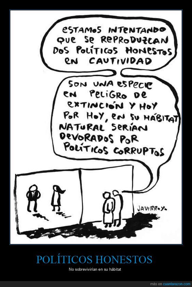 políticos,honestos,cautividad