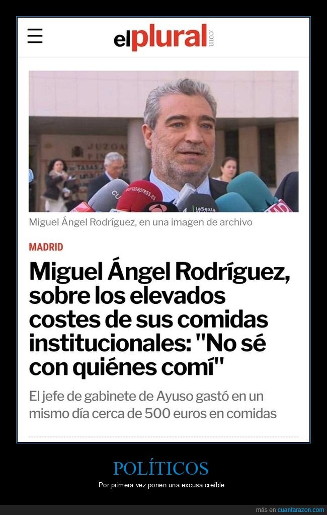 miguel ángel rodríguez,dinero,comidas,políticos