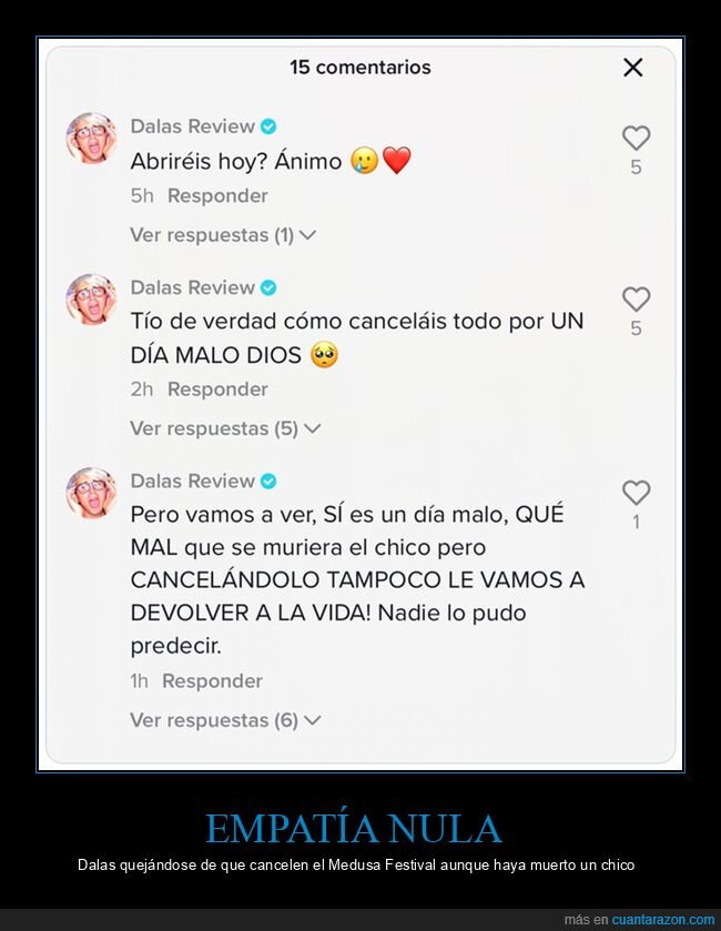 dalas,medusa festival,muerte,quejarse