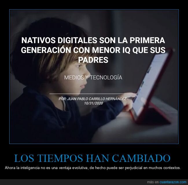 nativos digitales,iq,padres,inteligencia